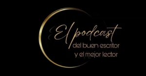 El podcast del buen escritor y el mejor lector — El beso de un verso