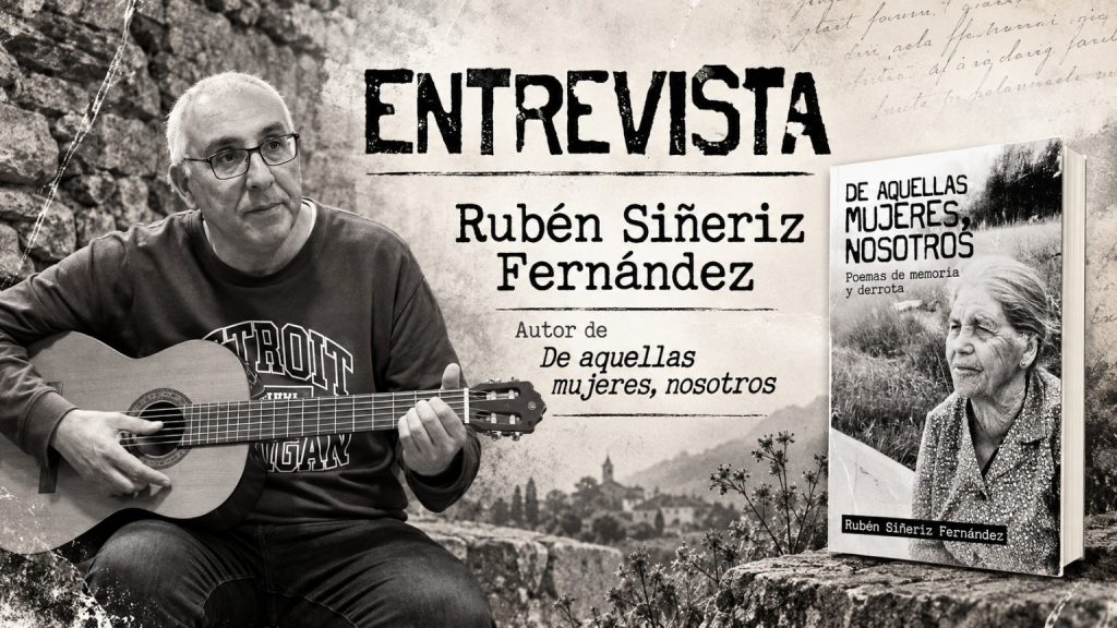 Entrevista a Rubén Siñeriz Fernández con su guitarra y la portada de De aquellas mujeres, nosotros. Poemas de memoria y derrota.