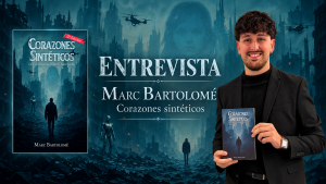 Entrevista a Marc Bartolomé, autor de Corazones sintéticos